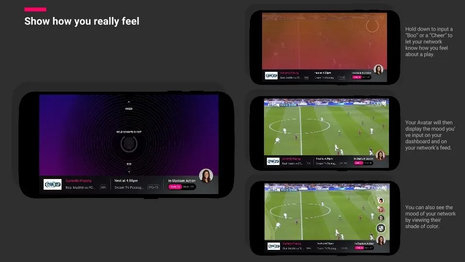 Show how you really feel: hold to shout a Boo or Cheer; avatars reflect the network's mood by color.